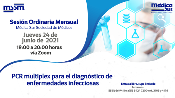 Sesin Ordinaria Mensual: PCR multiplex para el diagnstico de enfermedades infecciosas