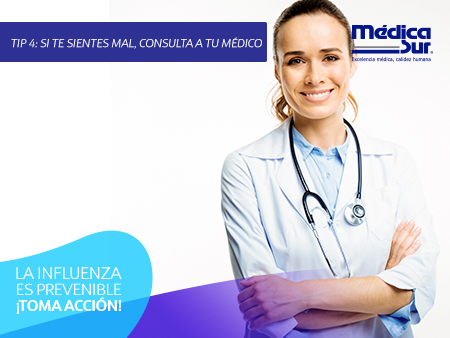 4.- Si te sientes mal, consulta a tu médico